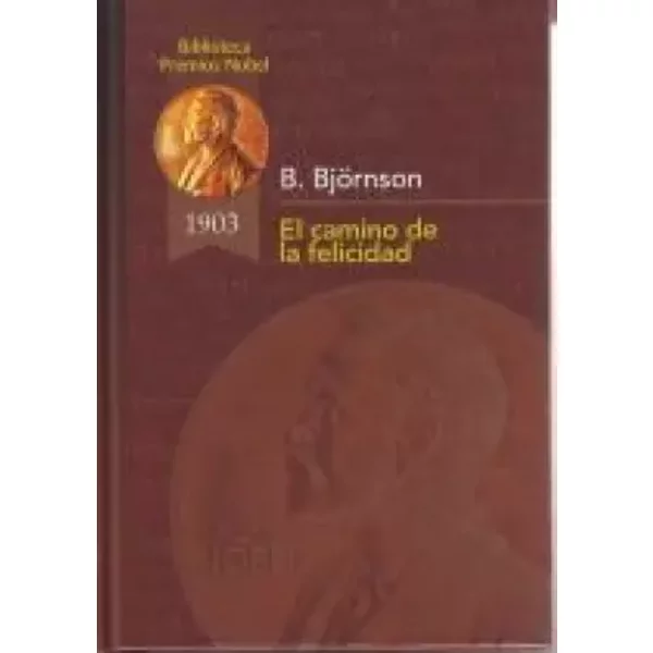 El Camino De La Felicidad - BjøRnstjerne BjøRnson-image