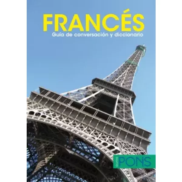 FrancÉS. GuíA DE ConversacióN Y Diccionario - Varios Autores-image