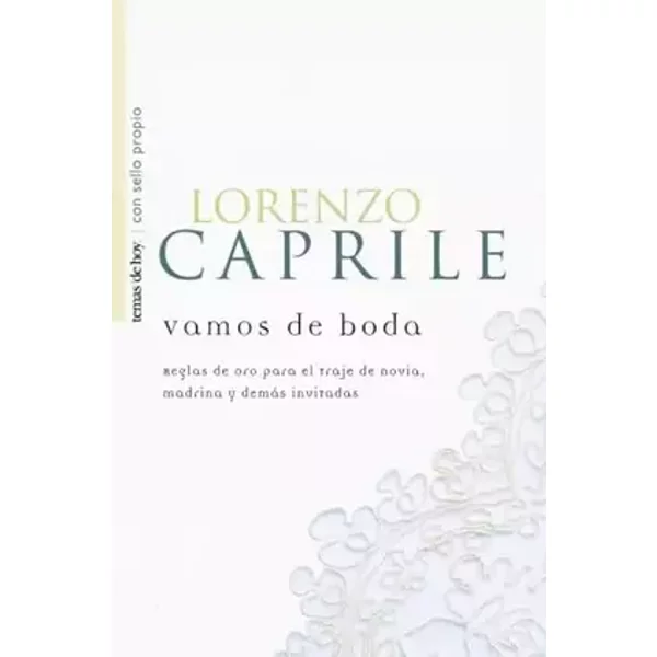 Vamos de boda: 1 (Con Sello Propio) - Lorenzo Caprile