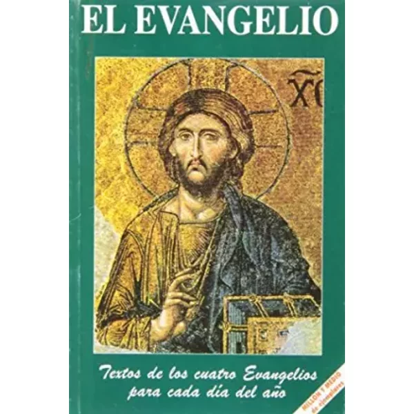 El Evangelio: Textos De Los Cuatro Evangelios Para Cada DíA Del AñO - José A. MartíNez Puche-image