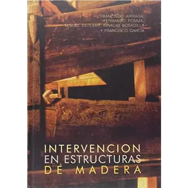 Asociación de Investigación Técnica de las Industrias de la Madera y Corcho - Francisco . . . [et al. Arriaga Martitegui