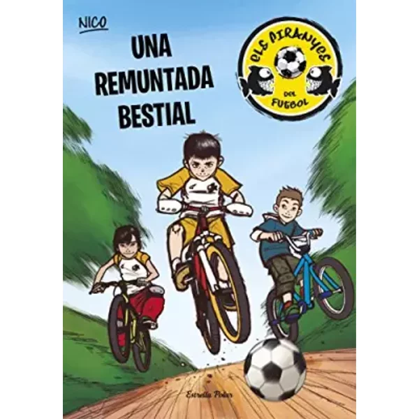 Una remuntada bestial - Adela Pérez Lladó