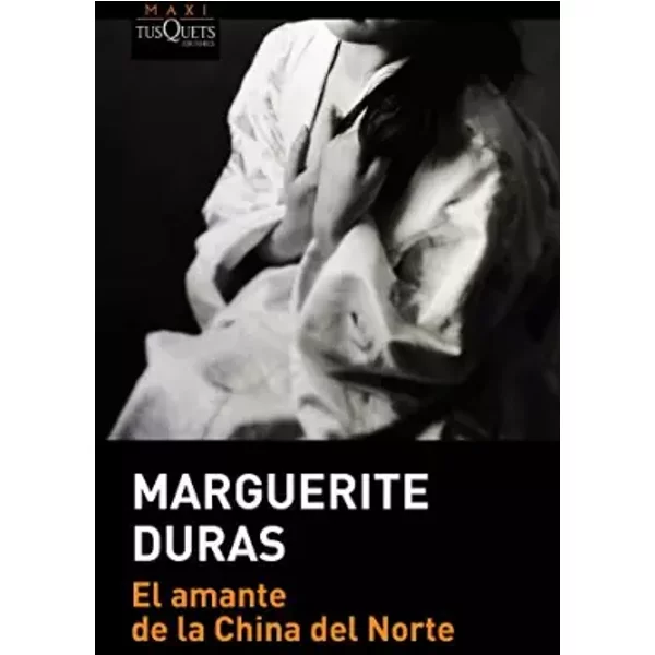 El Amante De La China Del Norte - Marguerite Duras-image