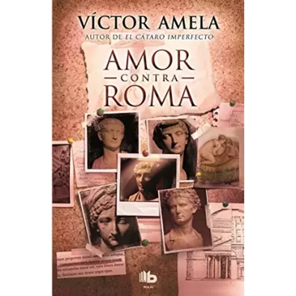 Amor contra Roma (Ficción) - Víctor Amela