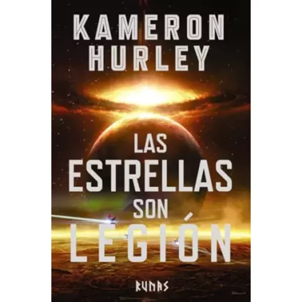 Las estrellas son legión (Runas) - Kameron Hurley