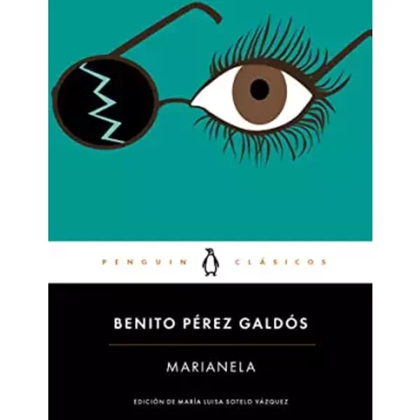 Marianela (Penguin Clásicos) - Benito Pérez Galdós
