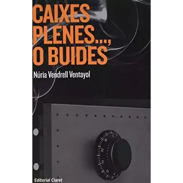 Caixes plenes..., O Buides (SIN COLECCION) - Núria Vendrell Ventanyol