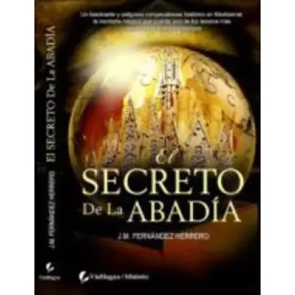 Secreto De La Abadia, El (Misterio (Viamagna)) - Juan Manuel Fernandez Herrero-image