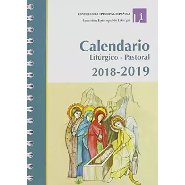 Calendario Litúrgico Pastoral 2019 (CALENDARIOS) - CONFERENCIA EPISCOPAL ESPAÑOLA