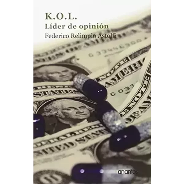 K.O.L. líder de opinión - Federico Relimpio Astolfi