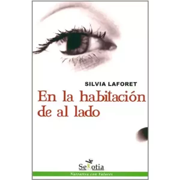 En La habitación de Al Lado - Silvia Laforet Dorda