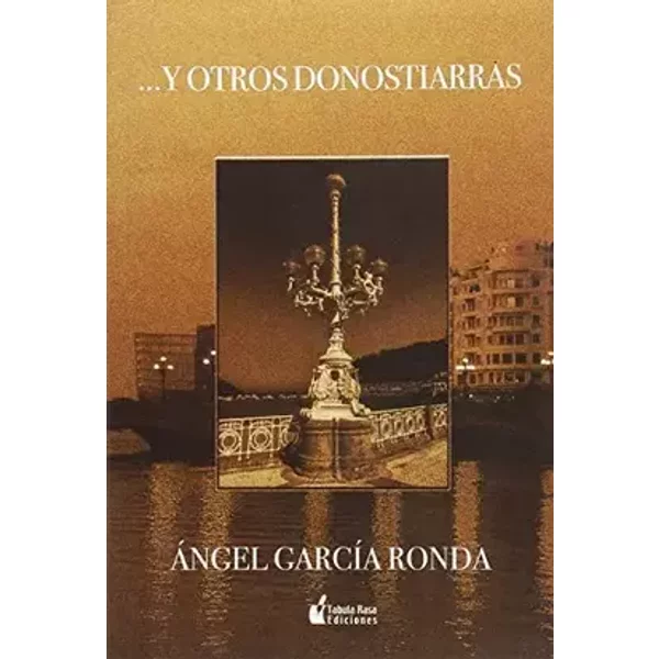 Otros Donostiarras - Angel Garcia Ronda