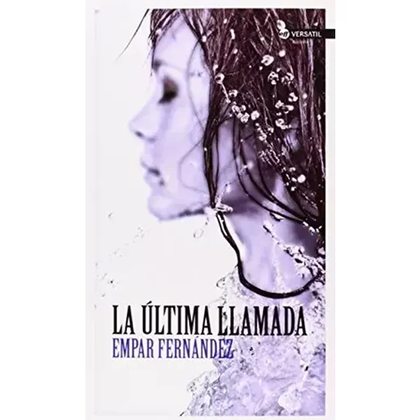 La Última Llamada (OFF VERSATIL) - Empar Fernández Gómez