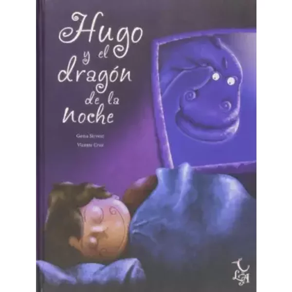 Hugo Y El Dragon De La Noche - Gema Sirvent Laguna-image
