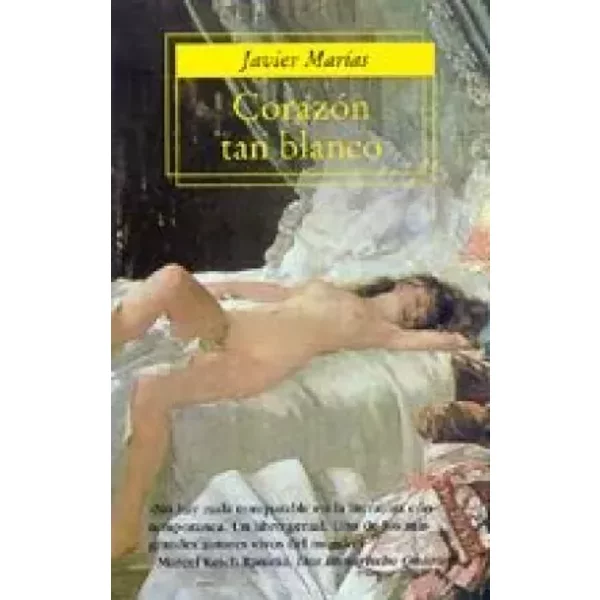 Corazon Tan Blanco/a Heart So White - JAVIER MARIAS