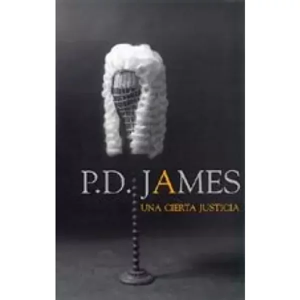 Una Cierta Justicia - P.D. James-image