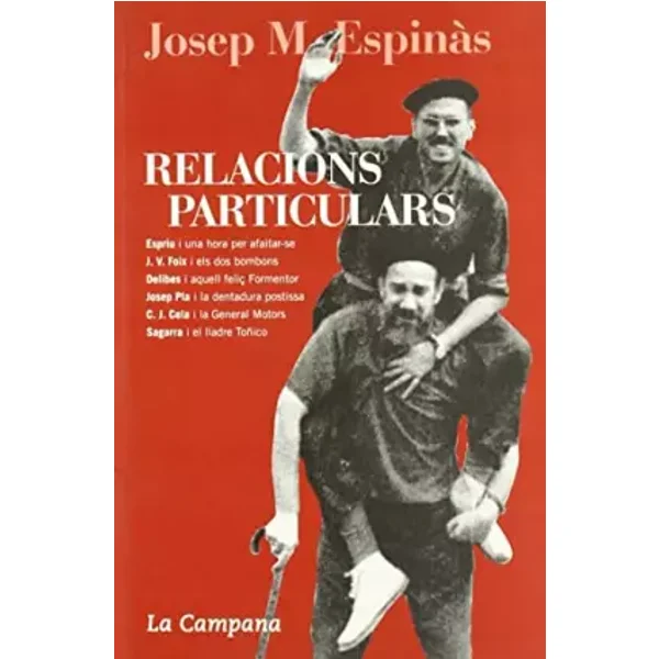 Relacions particulars - Josep Maria Espinàs