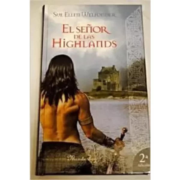 SE?OR DE LAS HIGHLANDS,EL (SIN COLECCION) - SUE-ELLEN WELFONDER