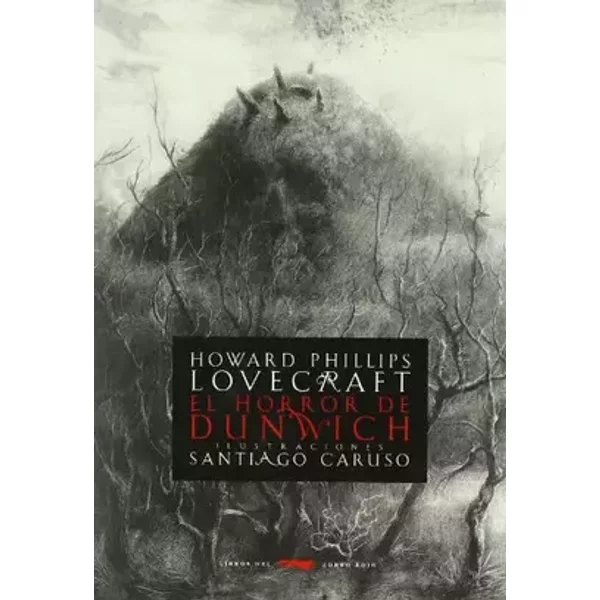 El horror de Dunwich (SERIE ILLUSTRATA) - H.P. Lovecraft