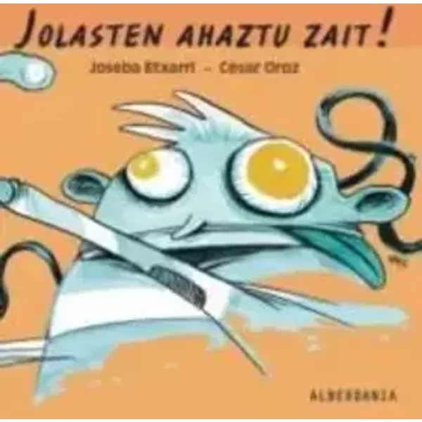 Jolasten ahaztu zait! (ALBUMAK KOLORETAN) - Joseba Andoni de Echarri Goñi