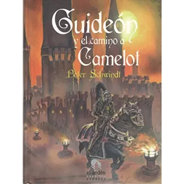 GuideóN Y El Camino A Camelot - Peter Schwindt-image