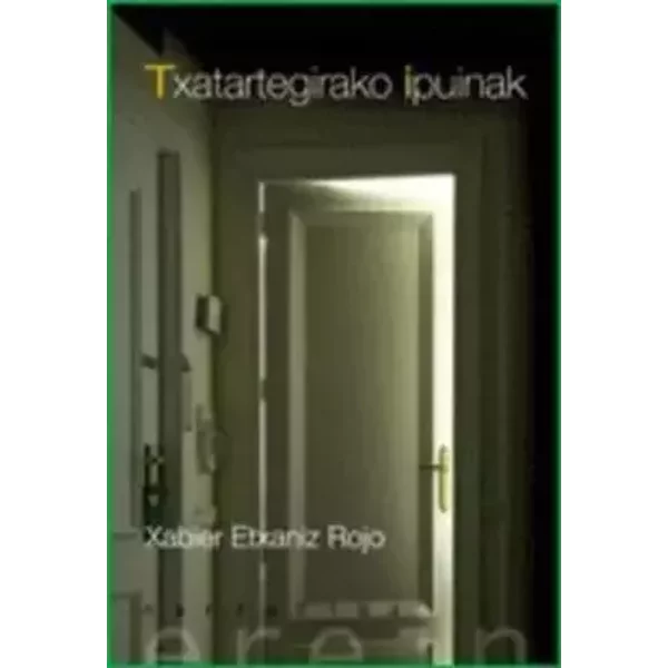 Txatartegirako ipuinak: 70 (Narratiba) - Xabier Etxaniz Rojo