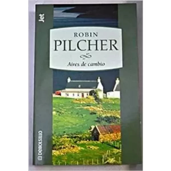 Aires de cambio - Robin Pilcher