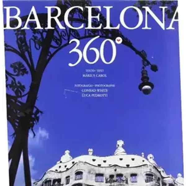 Barcelona 360º: 1 (General) - Màrius Carol