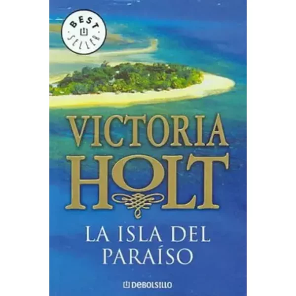 La Isla Del Paraiso / The Road To Paradise Island - Victoria Holt-image