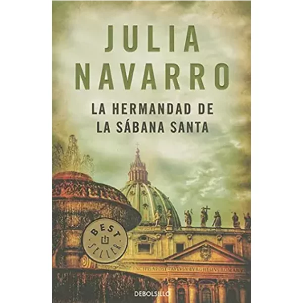 La Hermandad De La Sabana Santa / The Brotherhood Of The Holy Shroud - Julia Navarro-image