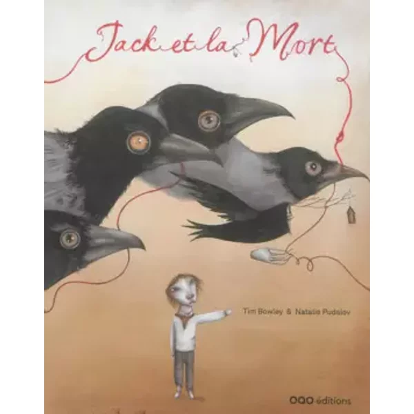 Jack et la Mort - Tim Bowley, Natalie Pudalov, Marceline Fouquest