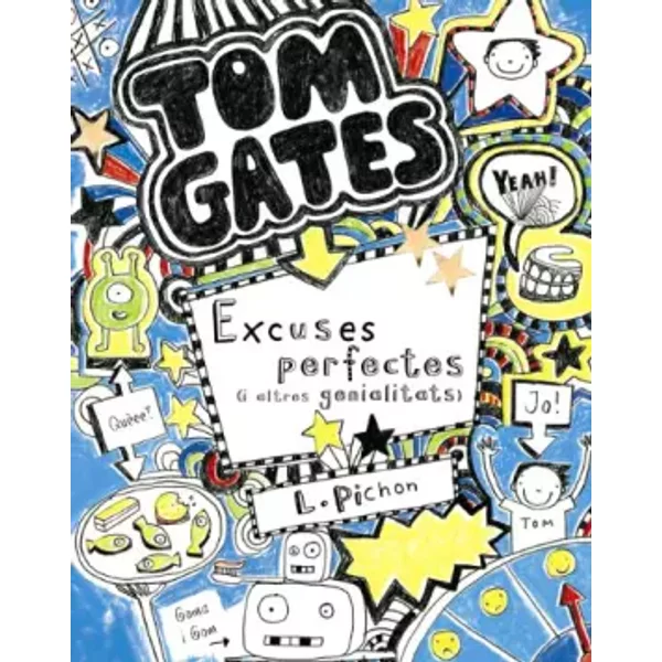 Tom Gates: Excuses Perfectes (I Altres Genialitats) - Liz Pichon-image