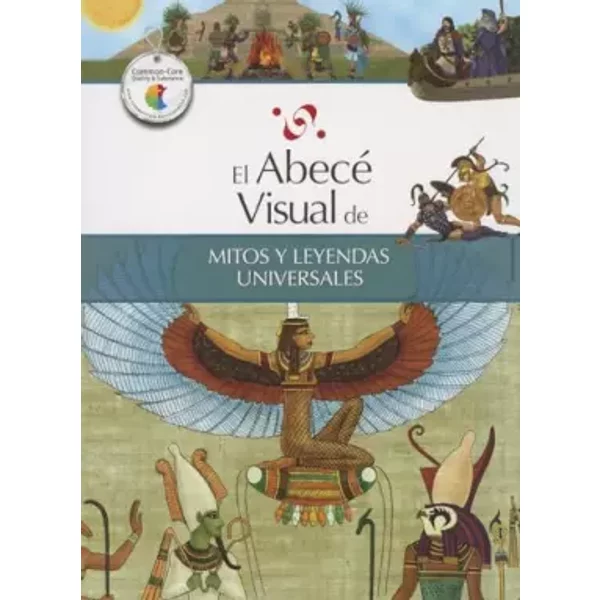 El abece visual de mitos y leyendas universales / The Illustrated Basics of World Myths and Legends - Marisa Do Brito Barrote