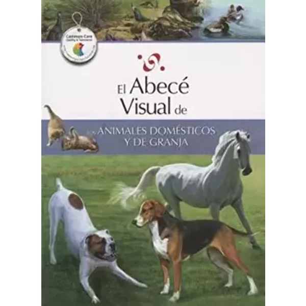 El Abece Visual De Los Animales Domesticos Y De Granja / The Illustrated Basics Of Domestic And Farm Animals - Carlos Escudero, Marcela Codda-image
