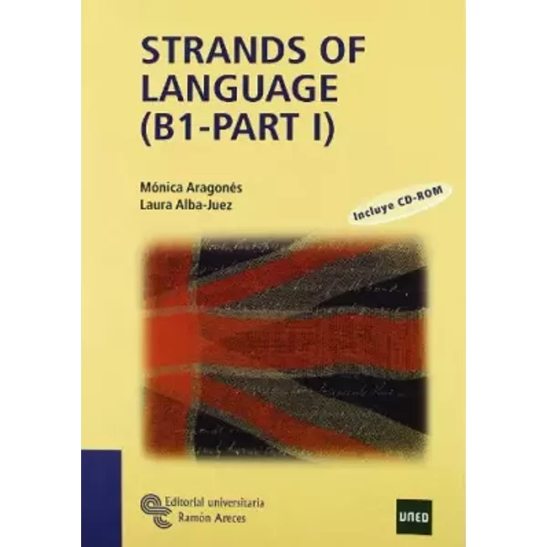 Strands of language (B1- part I) - Mónica Aragonés González, Laura Alba-Juez