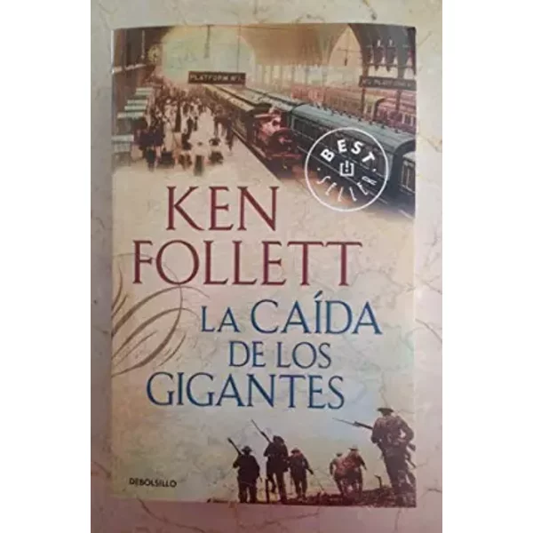 La Caida De Los Gigantes / Fall Of Giants - Ken Follett-image