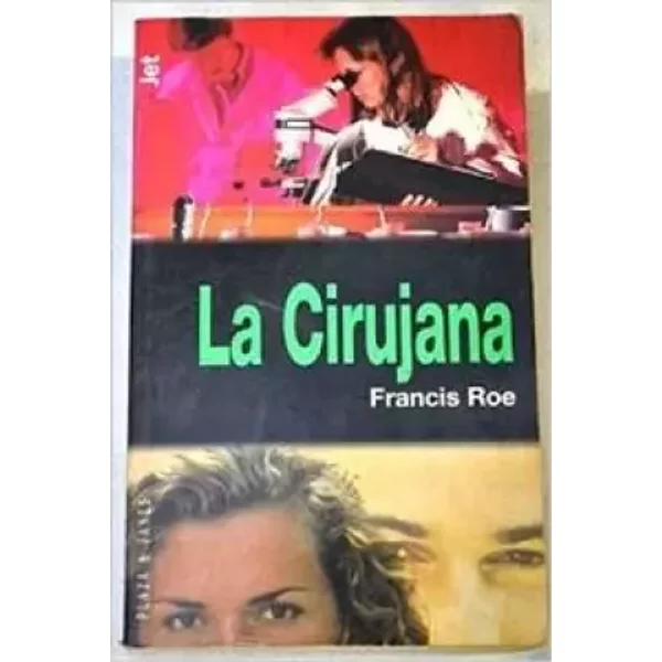 La cirujana - Francis Roe