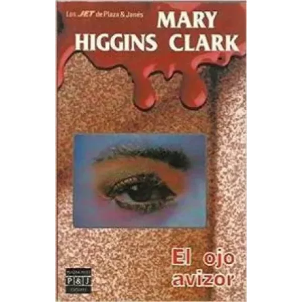 El Ojo Avizor Autor Mary Higgins Clark - Mary Higgins Clark-image