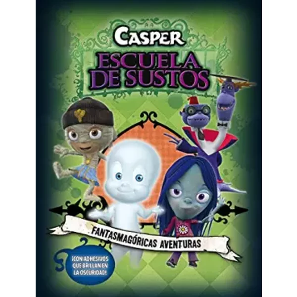 Fantasmagóricas aventuras (Casper) - Varios autores