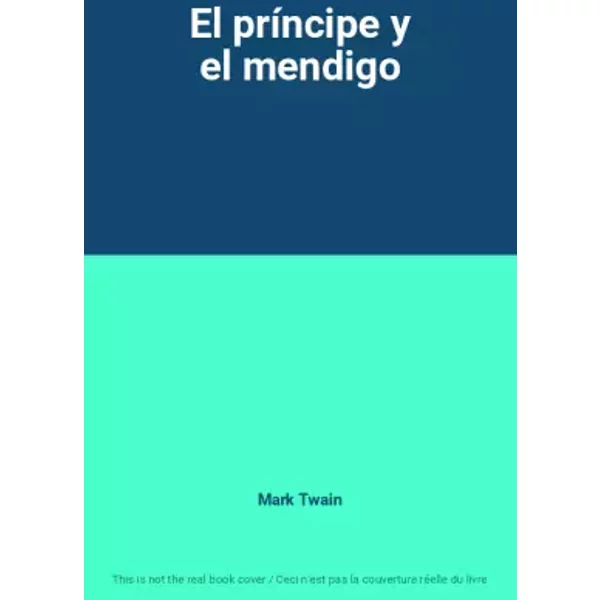 El PríNcipe Y El Mendigo - Mark Twain-image