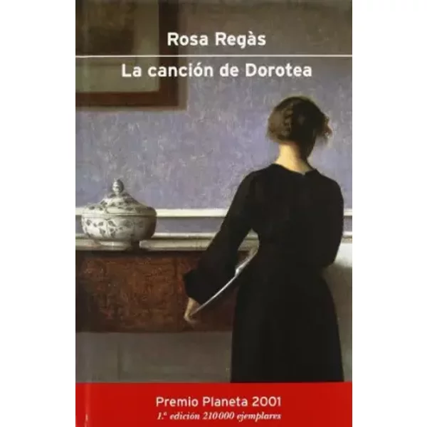 Cancion De Dorotea (Autores EspañOles E Iberoamericanos) - Rosa Regas-image