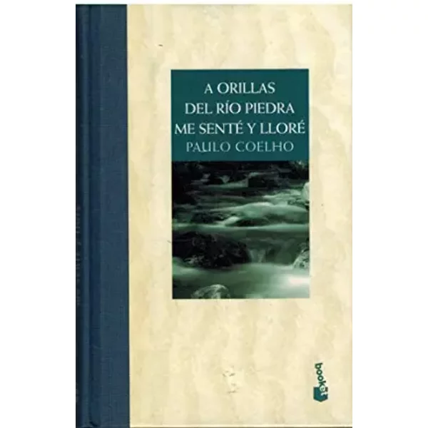 Orillas del rio piedra me sente y llore, a - Paulo Coelho