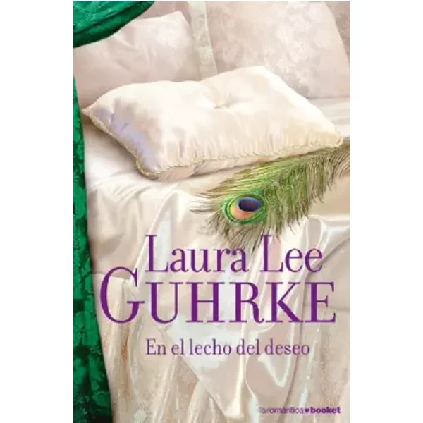 En el lecho del deseo - Laura Lee Guhrke