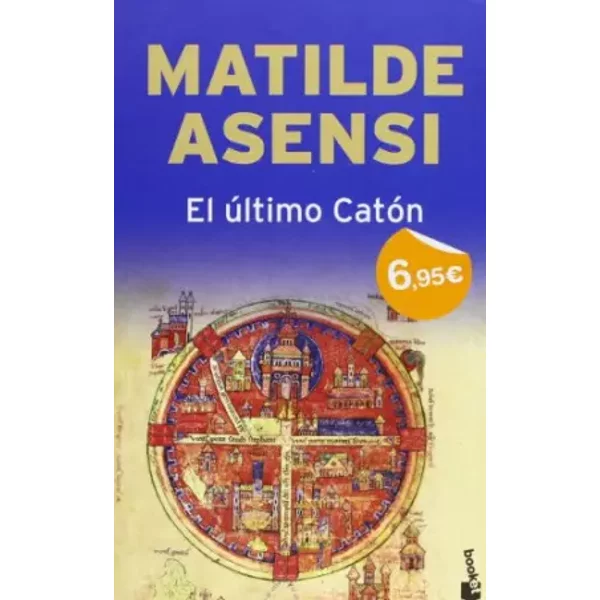 El último Catón - Matilde Asensi