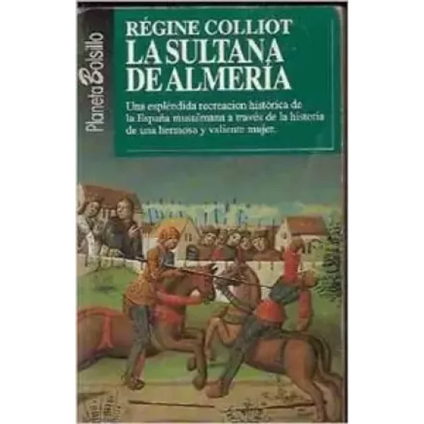 La Sultana De Almeria: La Sultana De Almeria - Colliot