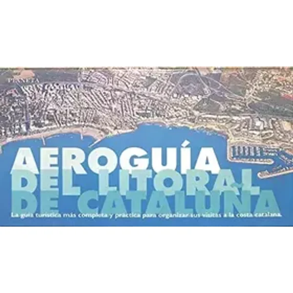 Aeroguia litoral de Cataluña - GarcÝa Gonzßlo