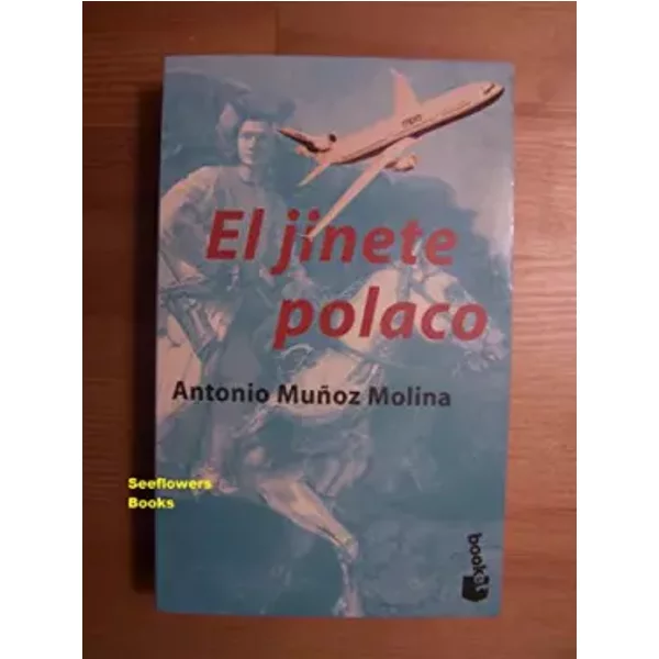 Jinete polaco - Antonio Munoz Molina