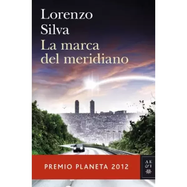 La Marca Del Meridiano - Lorenzo Silva-image