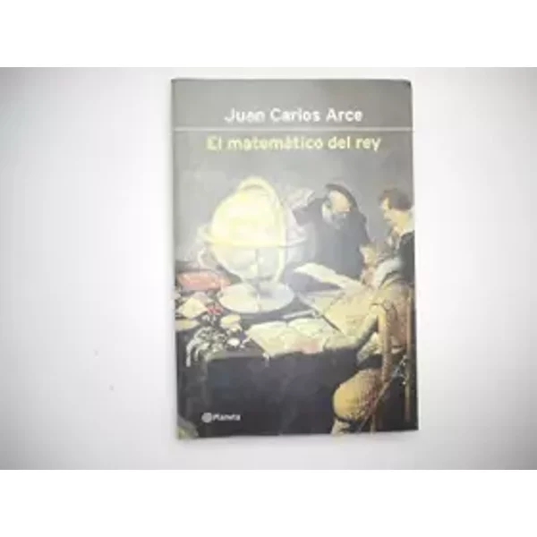 El Matematico Del Rey - Juan Carlos Arce-image