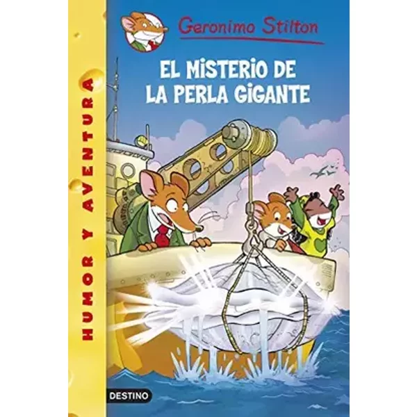 El misterio de la perla gigante: Geronimo Stilton 57 - Geronimo Stilton